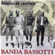 Banda Bassotti - Avanzo De Cantiere