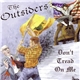 The Outsiders - Don't Tread On Me