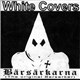 Bärsärkarna - White Covers