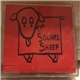 The Square Sheep - The Square Sheep