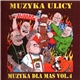 Various - Muzyka Ulicy Muzyka Dla Mas Vol.4