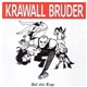 Krawall Brüder - Auf Alte Tage