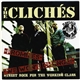 The Clichés / The Templars - The Clichés / The Templars