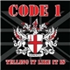 Code 1 - Telling It Like It Is