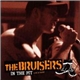 The Bruisers - In The Pit - Live & Rare